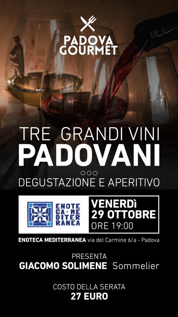 Tre grandi vini padovani
